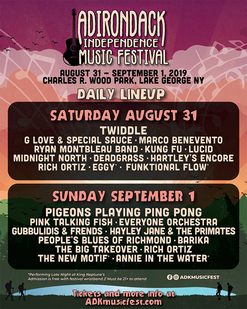 Daily Lineup Adirondack Independence Music Festival