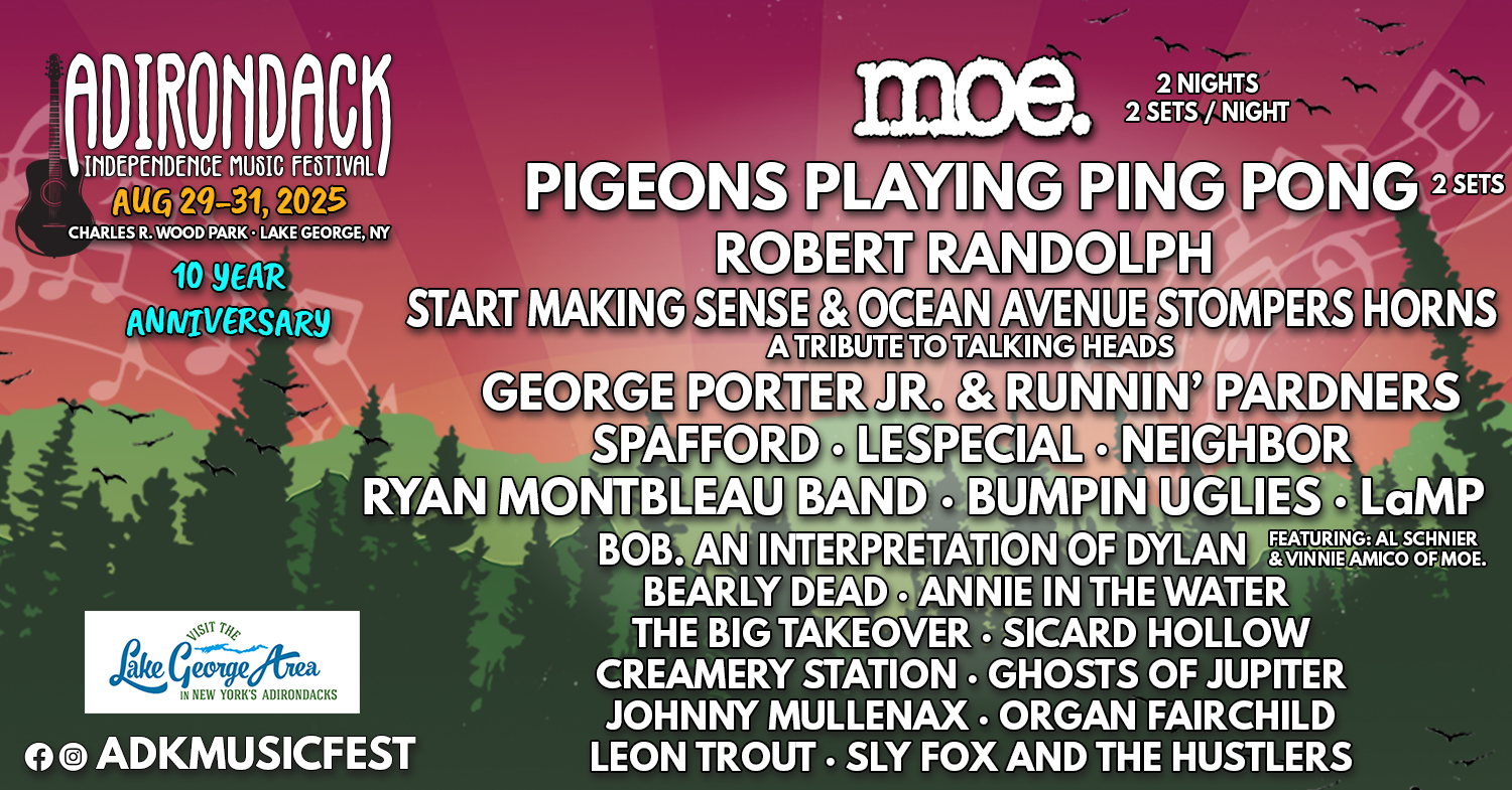 Adirondack Independence Music Festival | August 29 - 31, 2025 Save the Date: ADK Music Fest Aug 29-31, 2025